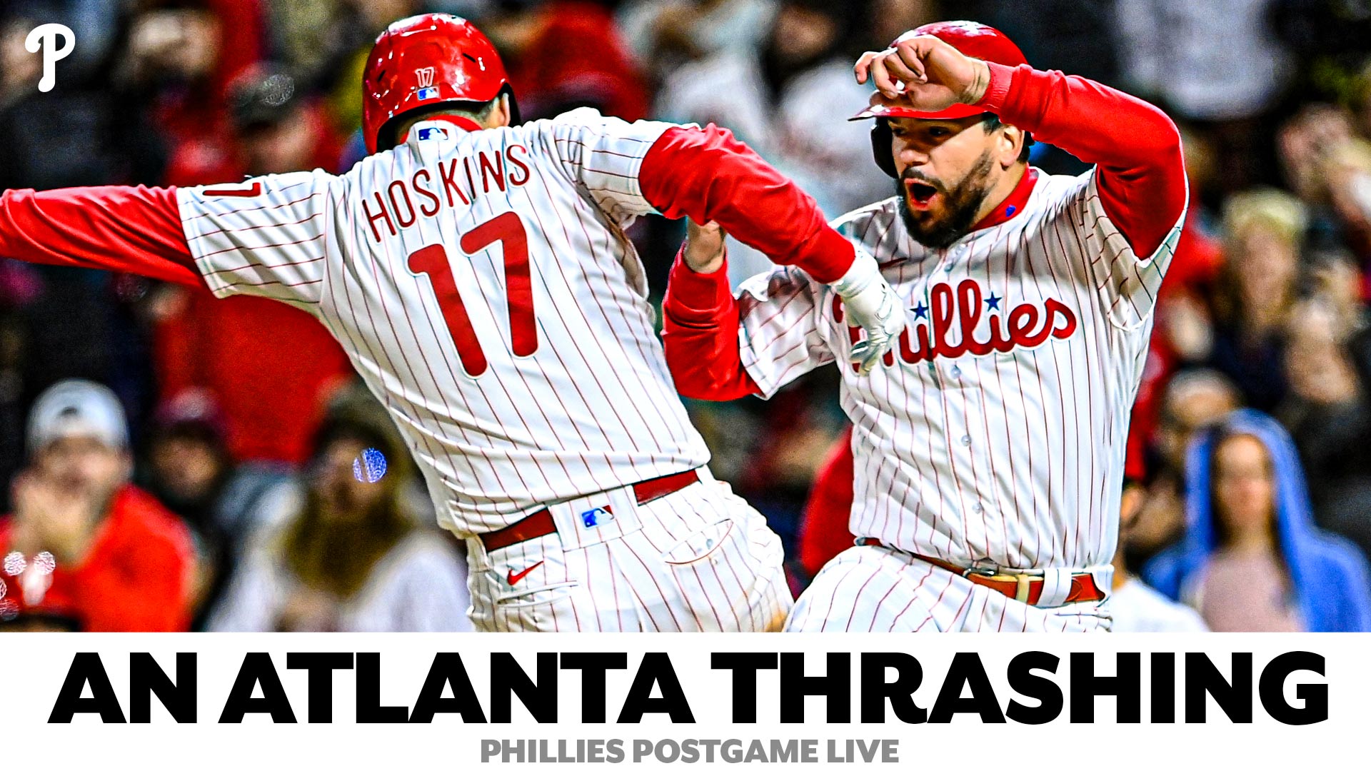 Hoskins, Nola Lead Phillies to CRUSH Braves for Third Straight Win Phillies Postgame Live