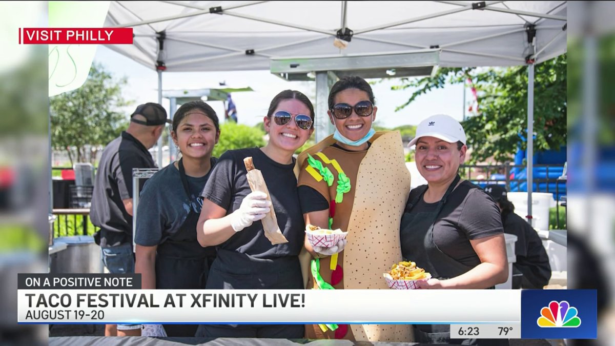 On a Positive Note Philly Taco Festival NBC10 Philadelphia