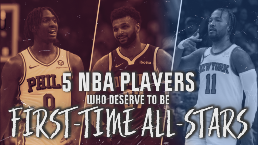 picture that says 5 nba players who deserve to be first time all stars