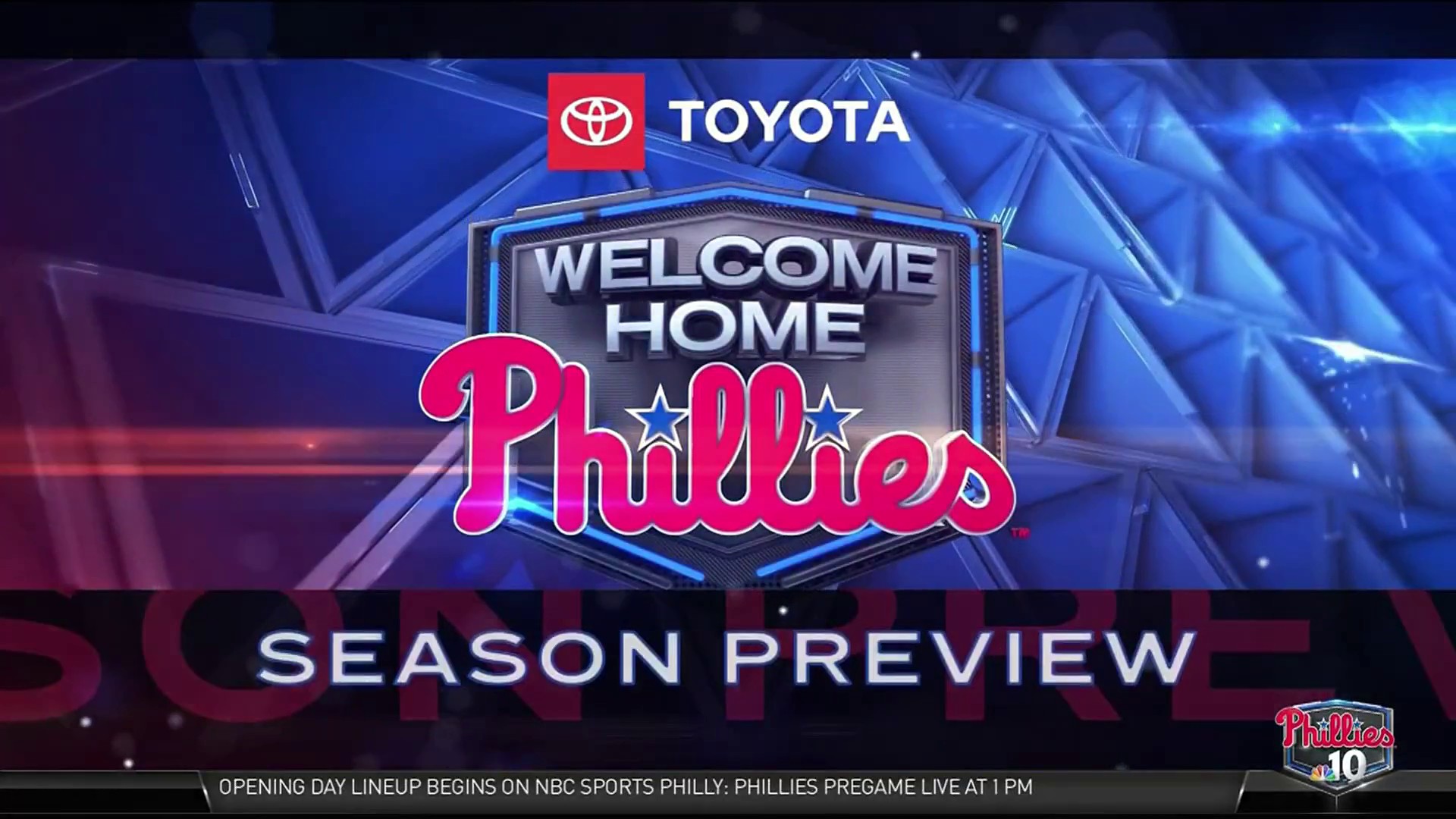 WATCH Welcome Home Phillies Season Preview