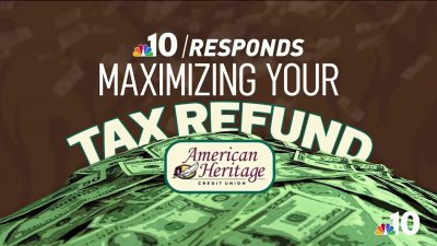NBC10 Responds Presents: Maximizing your tax refund