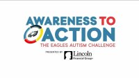 WATCH: Awareness to Action: The Eagles Autism Challenge
