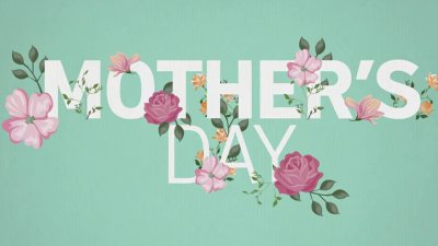 Happy Mother's Day from NBC10