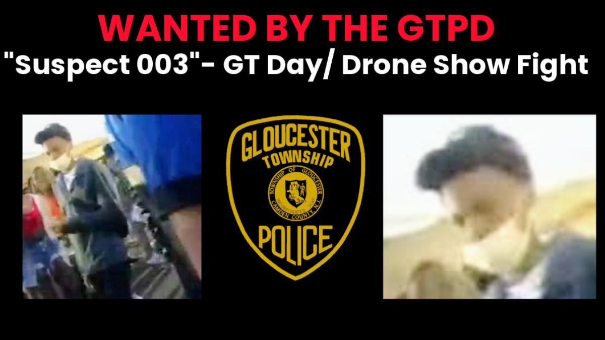 Suspect 003 sought in connection with Gloucester Township brawl 