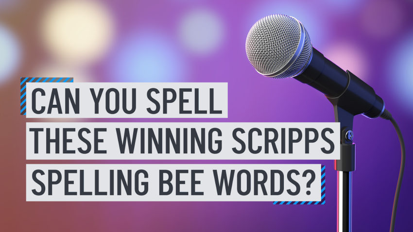 Microphone with text reading can you spell these winning Scripps Spelling Bee words?