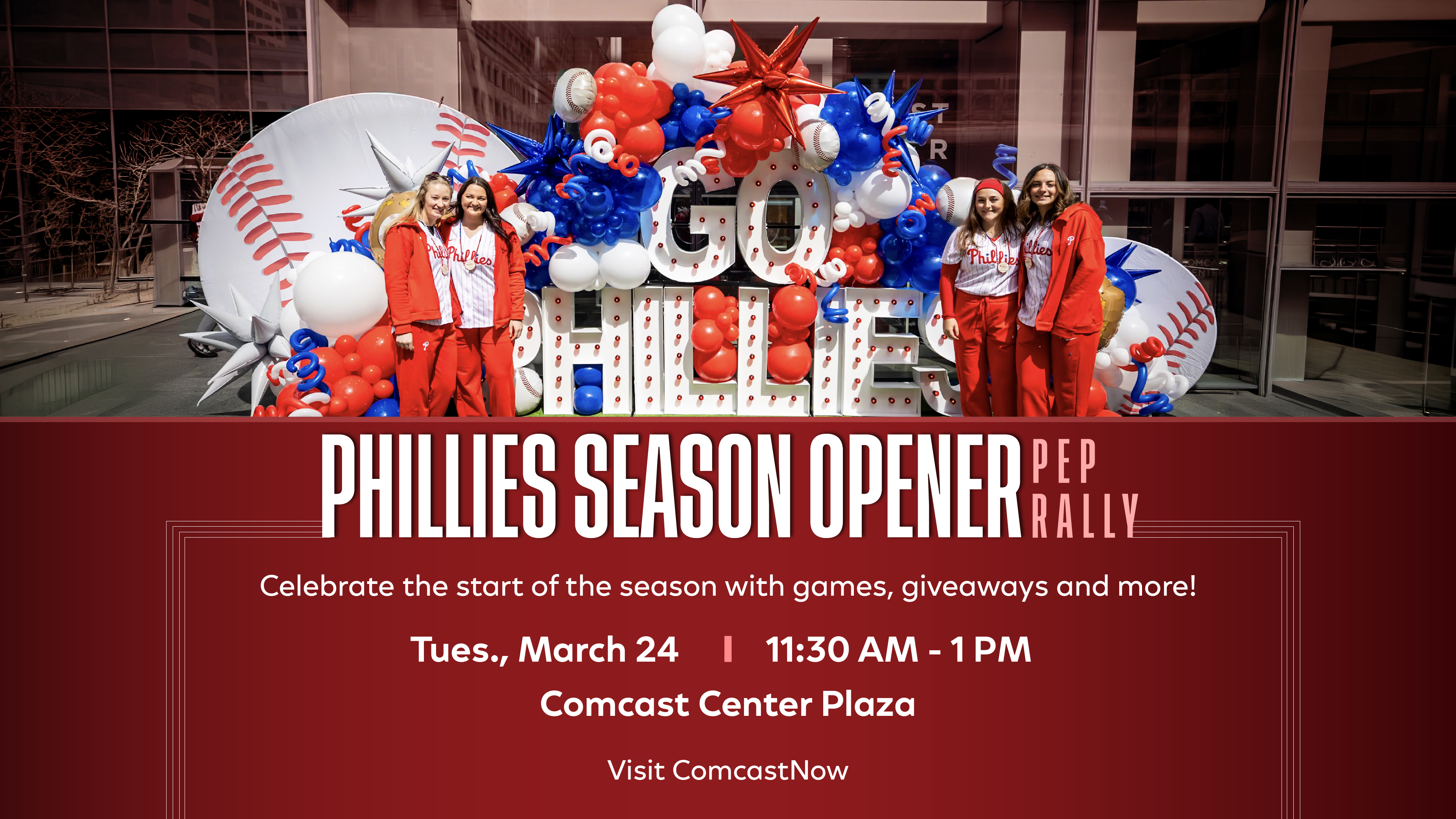 Get hyped for the Phillies with season opener Pep Rally at Comcast Center Plaza